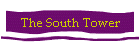 The South Tower