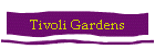 Tivoli Gardens
